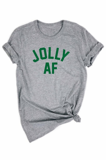 Jolly AF Holiday Tee