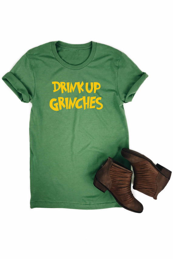 Drink Up Grinches Holiday Tee